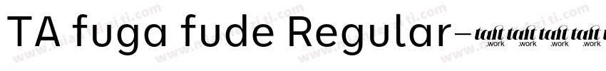 TA fuga fude Regular字体转换